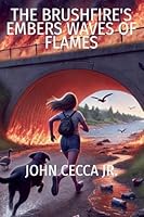 The Brushfires's Embers Waves of Flames B0F41P6FPX Book Cover