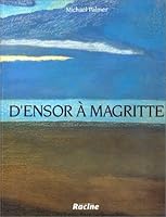 From Ensor to Magritte: Belgian art, 1880-1940 2873861290 Book Cover