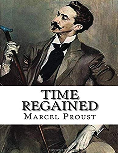 Time Regained (Annotated)