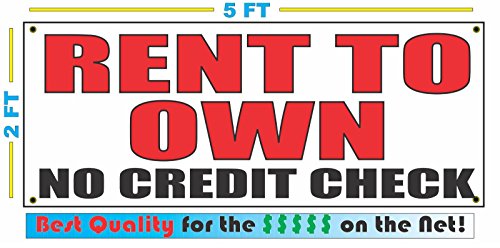 Rent to Own No Credit Check 2x5 Banner Sign