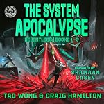 Cover of The System Apocalypse Relentless Books 1-3