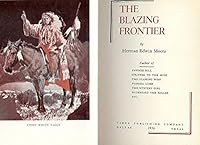 The Blazing Frontier B002976YC0 Book Cover