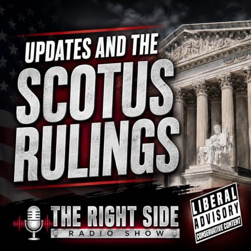 Updates and the SCOTUS rulings