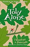 WALKER BOOKS Toby Alone: Timothee De Fombelle