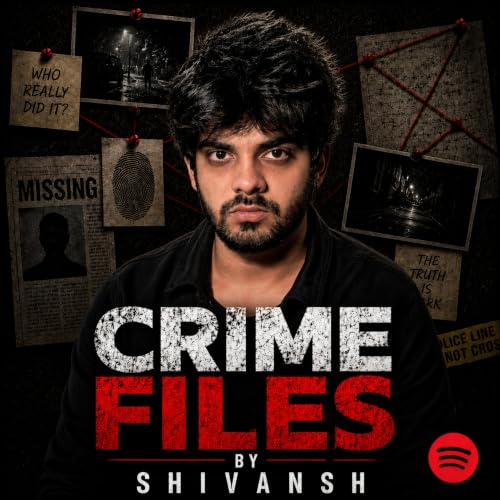 Crime Files By Shivansh cover art