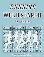 Running Word Search For Runners - 52 Large Print Puzzles - Vol 2: Runner puzzle book for adults, teens and people who love running. Marathon runner gi B089CVZ7MH Book Cover