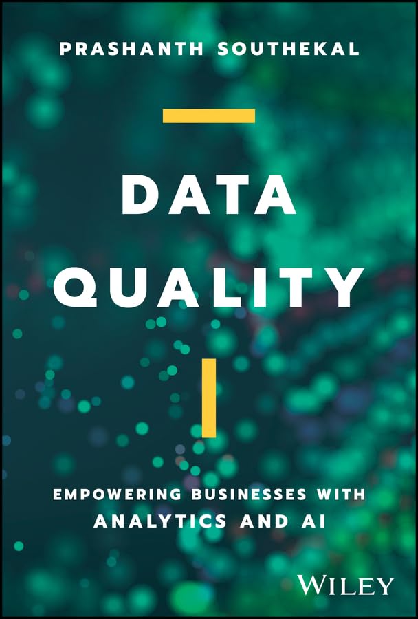 Data Quality: Empowering Businesses with Analytics and AI