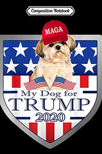 Composition Notebook: My Shih Tzu For Trump Mug Journal/Notebook Blank Lined Ruled 6x9 100 Pages