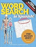 Adult Activity Workbook WORD SEARCH in Spanish, Sopa de Letras en Español HUMAN BODY EDITION,...