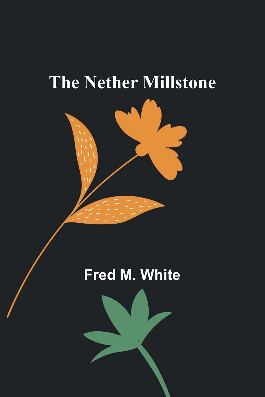 The Nether Millstone