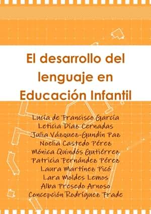 El desarrollo del lenguaje en Educación Infantil