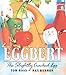Eggbert: The Slightly Cracked Egg (Paperstar)