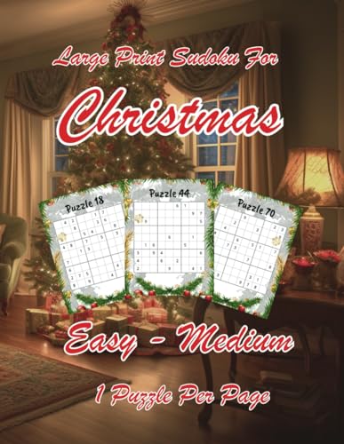Large Print Sudoku for Christmas: 80 easy to medium large print puzzles for adults and seniors