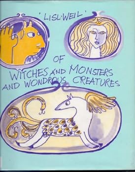 Hardcover Of witches and monsters and wondrous creatures Book