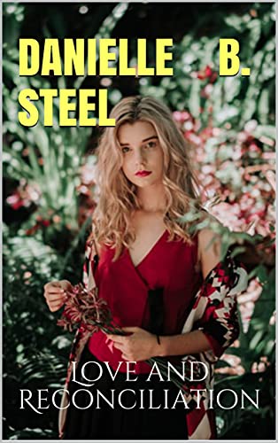 Download Love and Reconciliation ePub For Free Download Love and Reconciliation ePub For Free