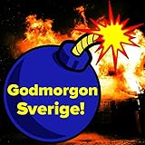 godmorgon odensvik  Godmorgon Sverige [Explicit]