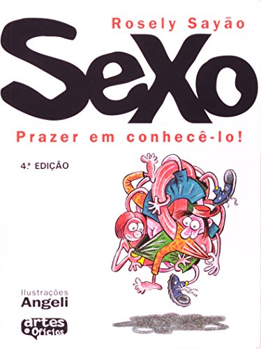 Sexo. Prazer Em Conhece-Lo!