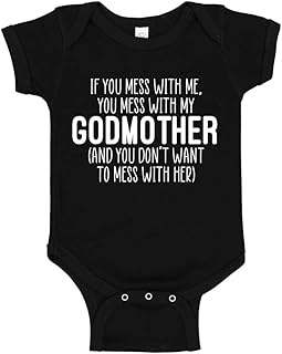 Don't Mess with My Godmother Baby Bodysuit One Piece or Toddler T-Shirt Crazy Godmom Gift for Godchild