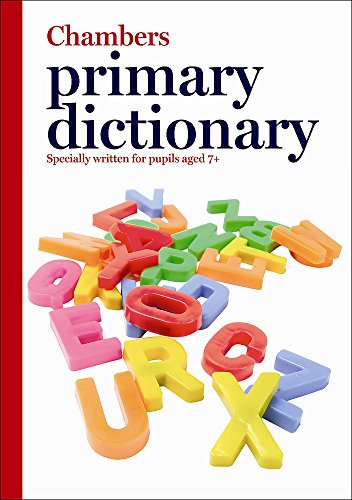 Télécharger The Chambers Primary Dictionary Francais PDF