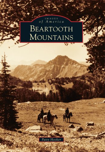 Beartooth Mountains (Images of America)