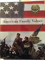 American Family Values Vol 1 Part 1 0979435005 Book Cover