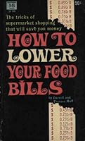 How to Lower Your Food Bills B0023PKQLS Book Cover