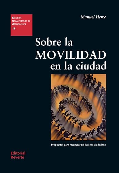 Sobre la movilidad en la ciudad