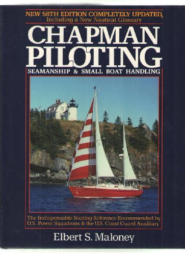Chapman Piloting: Seamship & Small Boat Handling 0688072461 Book Cover