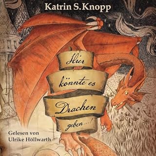 Hier k&ouml;nnte es Drachen geben...! cover art