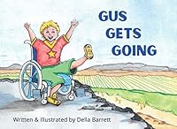 Gus Gets Going 0995297096 Book Cover