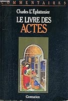 LE LIVRE DES ACTES 2890886689 Book Cover
