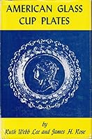 American Glass Cup Plates 0804870004 Book Cover