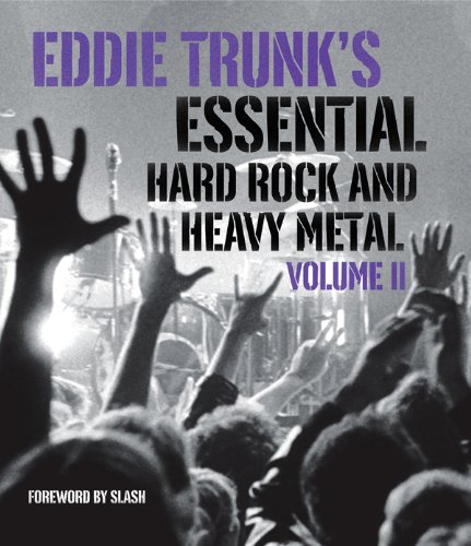 Eddie Trunk's Essential Hard Rock And Heavy Metal Volume Ii #TOP6