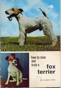 Paperback Fox Terriers (How to Raise & Train) Book