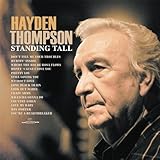 Standing Tall by Hayden Thompson (2010-09-29)