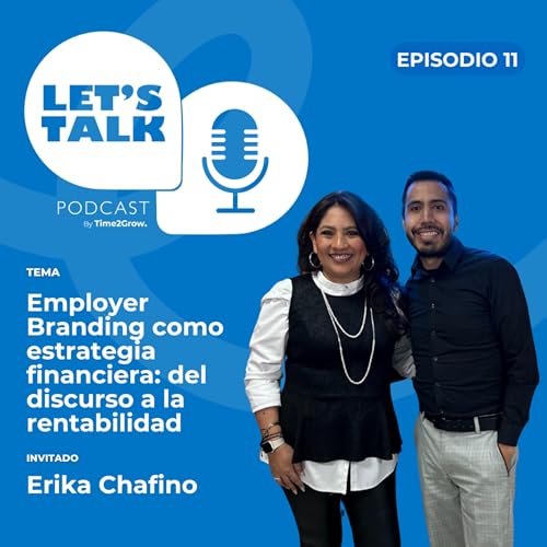 Employer Branding como estrategia financiera: del discurso a la rentabilidad