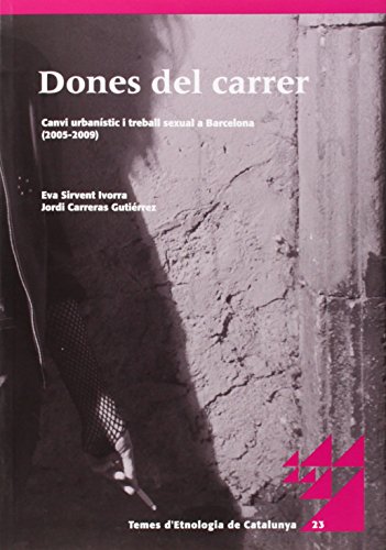 Portada de Dones del carrer. Canvi urbanístic i treball sexual a Barcelona