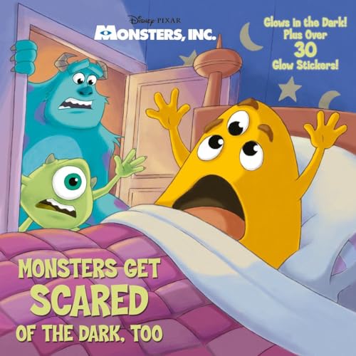 Monsters Get Scared of the Dark, Too (Disney/Pixar Monsters, Inc.) (Pictureback(R))
