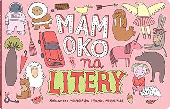 Paperback Mam oko na litery (Polish Edition) [Polish] Book