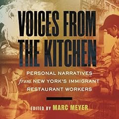 Voices from the Kitchen Audiolibro Por Marc Meyer arte de portada