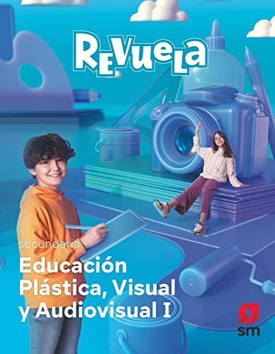 Plasticas Visual y Audiovisual 1º ESO Proyecto Revuela Extremadura Ed