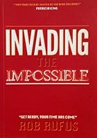 Invading The Impossible 9881984874 Book Cover