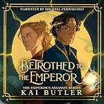 Cover of Betrothed to the Emperor