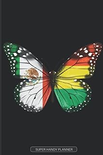 Planner: Mexican Bolivian Flag Combined Butterfly Flags Of Mexico Bolivia