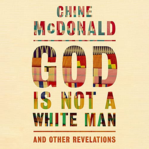God Is Not a White Man by Chine McDonald episode artwork