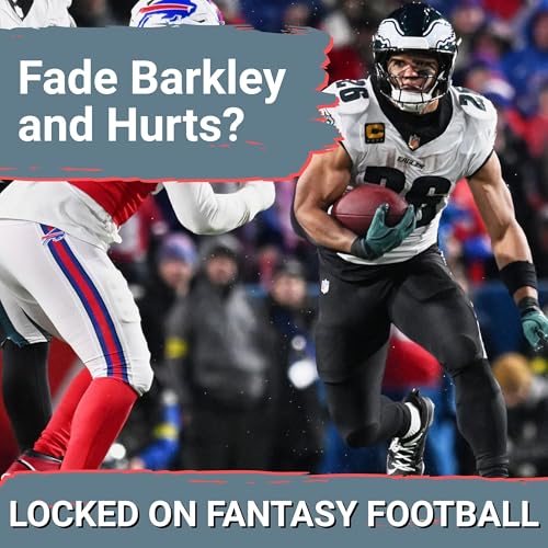 FADE or FAVOR Saquon Barkley, Jalen Hurts in DRAFT rankings? MUST-KNOW Eagles fantasy takes