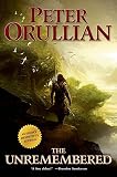The Unremembered: Author's Definitive Edition (Vault of Heaven)