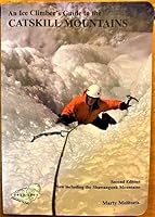 An Ice Climber's Guide to the Catskill Mountains 097470671X Book Cover