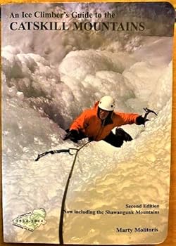 Hardcover An Ice Climber's Guide to the Catskill Mountains Book