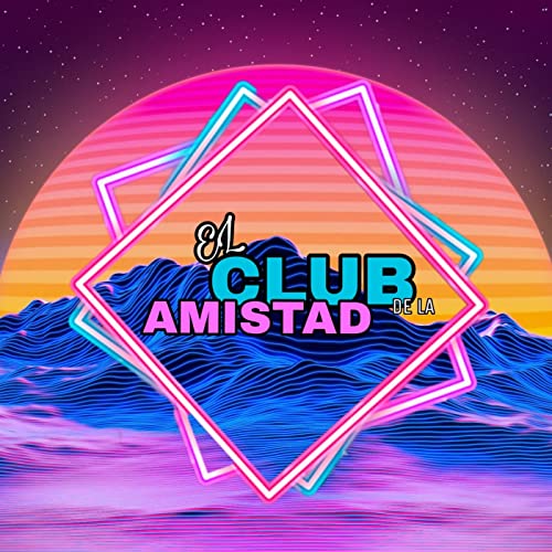 El Club De La Amistad Titelbild